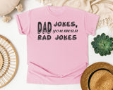 Dad Jokes You Mean Rad Jokes Grey graphic tee in Blossom