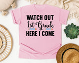 Watch Out 1st Grade Here I Come Pencils graphic tee in Blossom