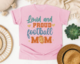 Loud And Proud Football Mom Script graphic tee in Blossom