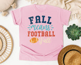 Fall Means Football Yall graphic tee in Blossom