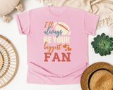 Ill Always Be Your Biggest Fan Retro graphic tee in Blossom