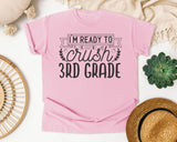I'm Ready To Crush 3rd Grade Grey graphic tee in Blossom