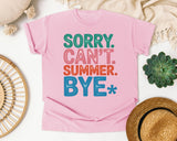 Sorry Can't Summer Bye graphic tee in Blossom