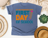 First Day Of School Let The Adventure Begin White graphic tee in Blue Jean