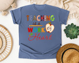 Teaching Is A Work Of Heart graphic tee in Blue Jean