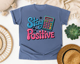 Stay Positive Calculator graphic tee in Blue Jean