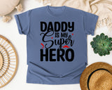 Daddy Is My Super Hero graphic tee in Blue Jean
