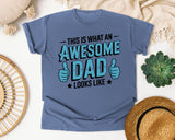 This Is What An Awesome Dad Looks Like Teal graphic tee in Blue Jean