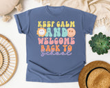 Keep Calm And Welcome Back To School graphic tee in Blue Jean