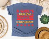 A Girl's First True Love Is Her Father Red graphic tee in Blue Jean