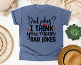 Dad Jokes I Think You Mean Rad Jokes graphic tee in Blue Jean