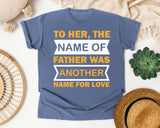 The Name Of Father Was Another Name For Love White graphic tee in Blue Jean