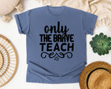 Only The Brave Teach Bold graphic tee in Blue Jean