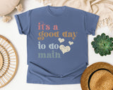 Its A Good Day To Do Math graphic tee in Blue Jean
