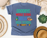 Goodbye Middle School Hello High School graphic tee in Blue Jean