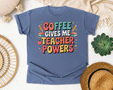 Coffee Gives Me Teacher Powers Grey graphic tee in Blue Jean