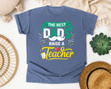 The Best Dads Raise A Teacher graphic tee in Blue Jean