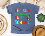 Keep Calm And Welcome Back To School Backpack graphic tee in Blue Jean