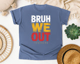 Bruh We Out Teachers Bold graphic tee in Blue Jean