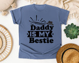 Daddy Is My Bestie Black graphic tee in Blue Jean