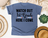 Watch Out 1st Grade Here I Come Pencils graphic tee in Blue Jean