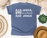 Dad Jokes You Mean Rad Jokes Classic graphic tee in Blue Jean