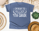 I'm Ready To Crush 4th Grade White graphic tee in Blue Jean