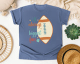 Ill Always Be Your Biggest Fan Ball graphic tee in Blue Jean