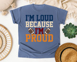 Im Loud Because Im Proud Navy graphic tee in Blue Jean