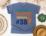 My Favorite Player Wears Number 38 graphic tee in Blue Jean