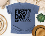 First Day Of School Let The Adventure Begin White 2 graphic tee in Blue Jean