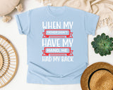 When My Father Didn't Have My Hand He Had My Back White graphic tee in Chambray