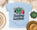 Teaching Is My Superpower graphic tee in Chambray