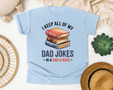 I Keep All Of My Dad Jokes In A Dad-A-Base graphic tee in Chambray