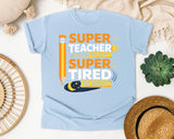 Super Teacher By Day Super Tired By Night graphic tee in Chambray