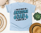 This Is What An Awesome Dad Looks Like Teal graphic tee in Chambray