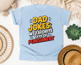 Dad Jokes My Favorite Type Of Punishment graphic tee in Chambray