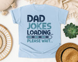 Dad Jokes Loading Please Wait Grey graphic tee in Chambray