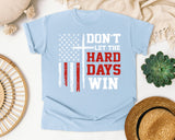 Don't Let The Hard Days Win graphic tee in Chambray