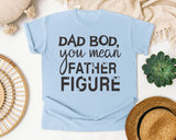 Dad Bod You Mean Father Figure Grey graphic tee in Chambray