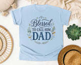 Blessed To Call Him Dad Grey 2 graphic tee in Chambray
