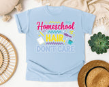 Homeschool Hair Dont Care graphic tee in Chambray
