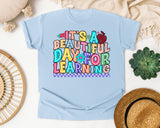 Its A Beautiful Day For Learning graphic tee in Chambray