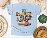My Students Are The Reason Grey 2 graphic tee in Chambray