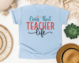 Livin That Teacher Life graphic tee in Chambray