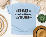 Dad Cooler Than Yours Classic 2 graphic tee in Chambray