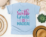 Sixth Grade Is Magical Script graphic tee in Chambray