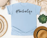 Teacherlife Hashtag graphic tee in Chambray
