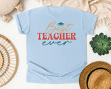 Best Teacher Ever Script graphic tee in Chambray