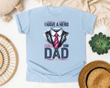 I Have A Hero I Call Him Dad graphic tee in Chambray